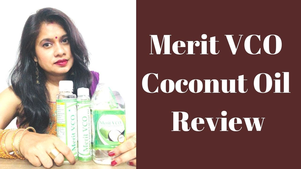 Merit VCO Extra Virgin Coconut Oil Review