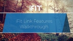 iFit Link Features Walkthrough