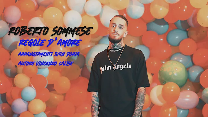 Roberto Sommese - Regole D'Amore (Video Ufficiale ...