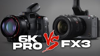 FX3 VS BMPCC 6K PRO  Is The FX3 Really $1400 Better?