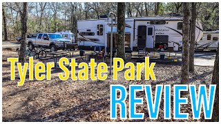 Tyler State Park REVIEW and TIPS for Your Trip