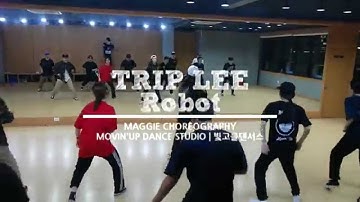 Trip Lee - Robot | Maggie Hiphop Choreography