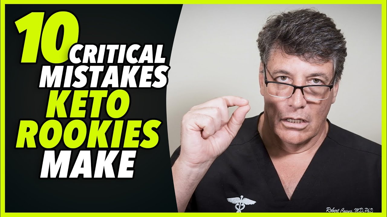 Ep:191 10 CRITICAL MISTAKES KETO ROOKIES MAKE - by Robert Cywes