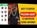 Kevin Hart Talks to Fans and it gets HEATED in Clubhouse (AUDIO)