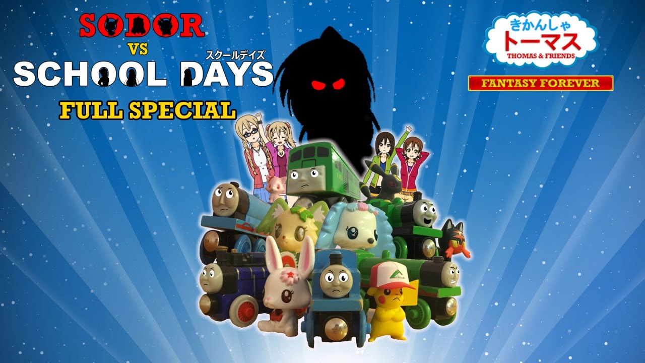 Sodor VS School Days [FULL Special]
