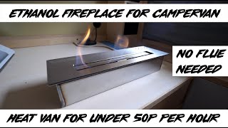 Cheap Ethanol Fireplace For Camper Vans - Test Video