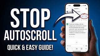 How to Stop ChatGPT Autoscroll (Simple Control Methods)