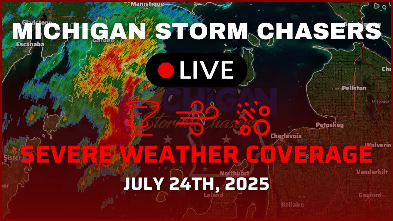 Michigan Severe Weather Coverage - July 24th, 2025 - YouTube