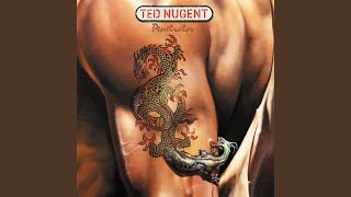 Vignette de la vidéo "Ted Nugent - Tied up in Love"