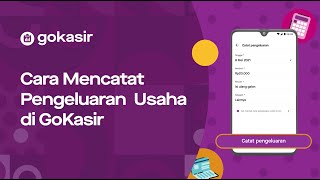 Ini Dia Cara Mencatat Pengeluaran Usaha di GoKasir! screenshot 4