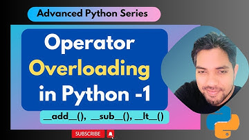 Operator Overloading in Python Part-01 | Advanced Python Series |