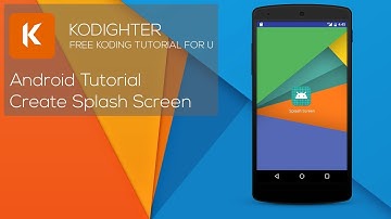 Android Studio Tutorial - Create Splash Screen