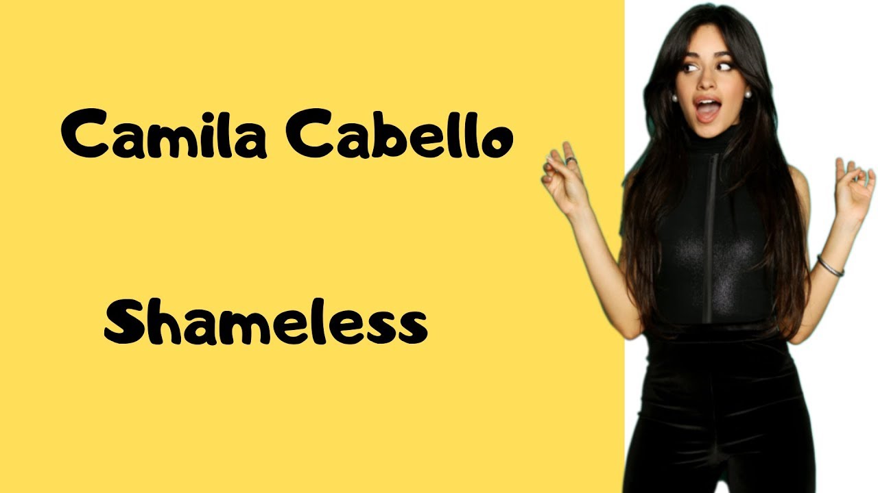 Camila cabello shameless текст