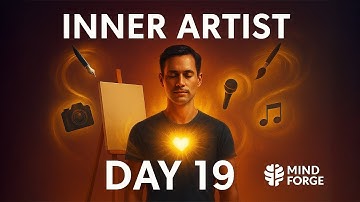 Inner Artist Visualization | Day 19 | 30‑Day Meditation Journey: Level 3 • Mind Forge