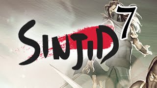 Sinjid Part 7: The Weaponmaster