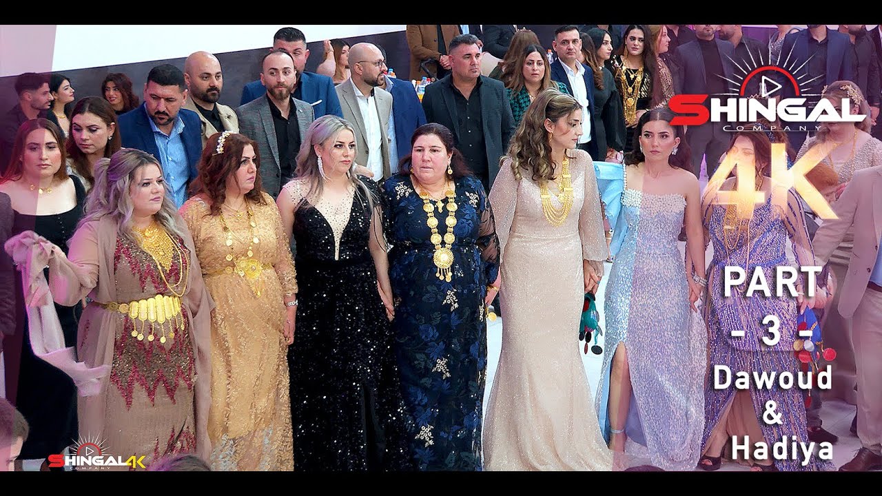 Dawoud & Hadiya | Part 03 | 4K | Tarek Shexani |  Event Deko| by #Shingal_Company