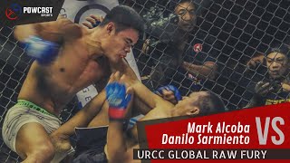 URCC GLOBAL RAW FURY: Mark Alcoba vs Danilo Sarmiento