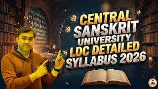 Central Sanskrit University LDC Detailed Syllabus 2026 | #csuldc #centralsanskrituniversity