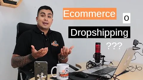 Ecommerce vs Dropshipping: Diferencias y Ventajas