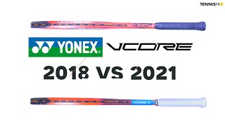 YONEX VCORE 2018 VS 2021