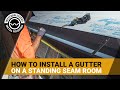 How To Install Gutters On A Standing Seam Metal Roof: Pre-Hung Box Gutter And Eave Trim Installation