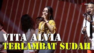 Vita Alvia - Terlambat Sudah | Dangdut ( Music Video)