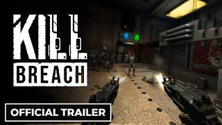 KILL BREACH - Official Demo Announcement Trailer