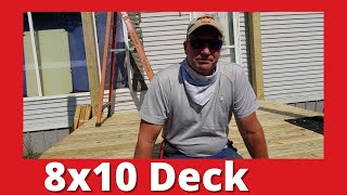 How to build an 8'x10' Deck for your home, mobile home, or building