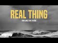 Tory Lanez - Real Thing (Audio) ft. Future