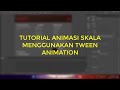TUTORIAL ANIMASI SKALA DENGAN ADOBE ANIMATE