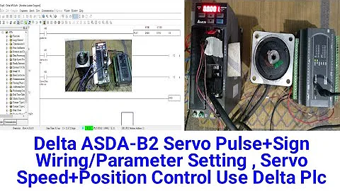 Delta ASDA-B2 Servo Pulse+Sign Wiring/Parameter Setting , Servo Speed+Position Control Use Delta Plc