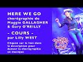 Cours here we go de gary oreilly  maggie gallagher enseigne par lilly west