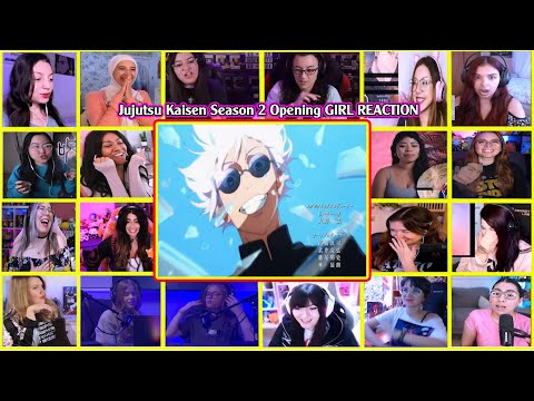 【海外の反応】Jujutsu Kaisen Season 2 Opening Girls Reaction Mashup 呪術廻戦 第2期 OP 女の子リアクション