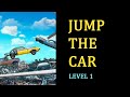 Jump the Car. Level 1. Android video games.