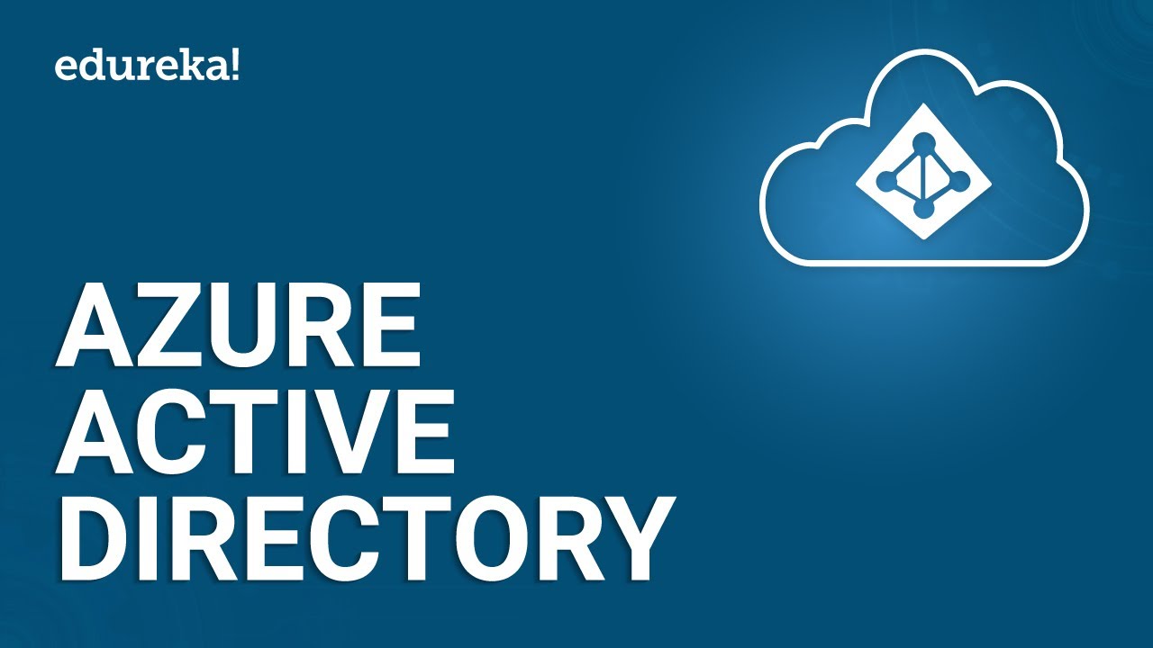 ⁣Azure Active Directory | Microsoft Azure Tutorial for Beginners | Azure 70-533 Training | Edureka