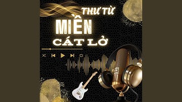 Thư Từ Miền Cát Lở #four