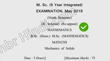 2019 Dcrust MSc Mathematics 9th Sem Mechanics of Solids Question Paper