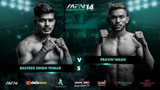 Pravin Wagh Vs Balveer Singh Tomar I MFN 14