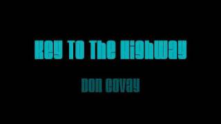 Video thumbnail of "Don Covay - Key To The Highway"