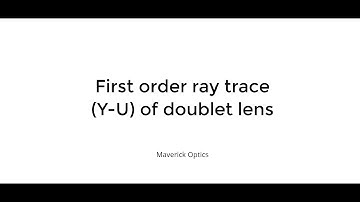 First order ray trace (Y-U) of doublet lens
