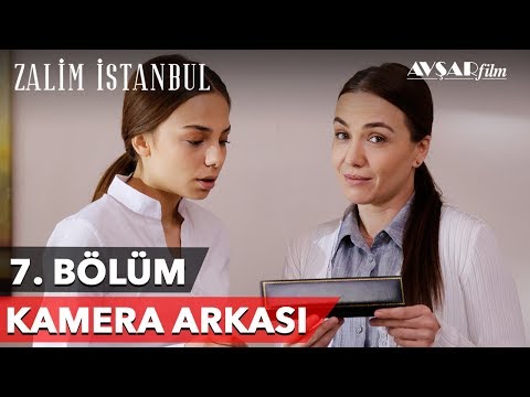 Zalim İstanbul | 7. Bölüm Kamera Arkası 🎬