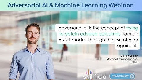 Adversarial AI & Machine Learning | Webinar