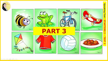 Pre -A1 Starters 2 - Speaking - Test 2 (Langplus Centre)