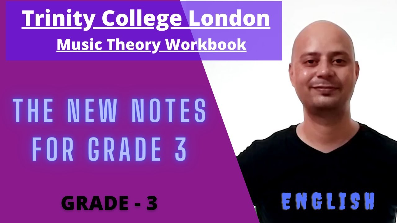 Trinity College London Music Theory Workbook Grade 3 Part 1 New notes