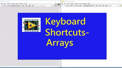 LabVIEW Keyboard shortcuts_Arrays