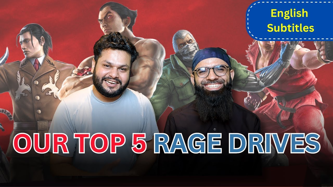 Our Top-5 Tekken 7  Rage Drives ft. M5Host Dawood Sikandar & @HafizAdeelJaved