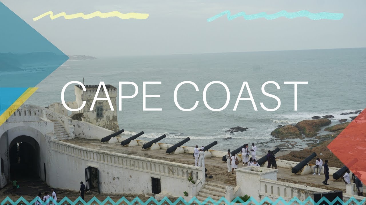 Trip to Cape Coast Ghana Living YouTube