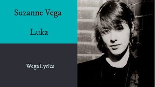 Suzanne Vega - Luka~(Lyrics)