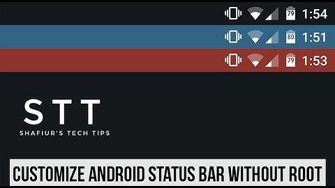 Customize Status Bar On Android WITHOUT ROOT - Tutorial