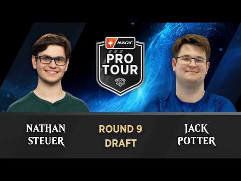 Nathan Steuer vs Jack Potter | ROUND 9 | DRAFT | Pro Tour Secrets of Strixhaven | #PTSOS